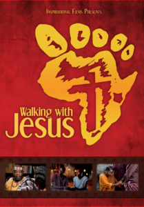 Walking with Jesus film series 
for Africa